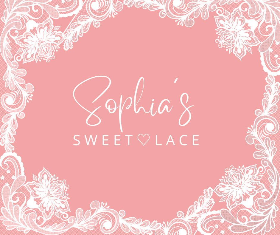 Sophia’s Sweet Lace